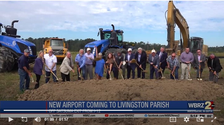 WBRZ: Officials break ground on new Livingston Parish airport